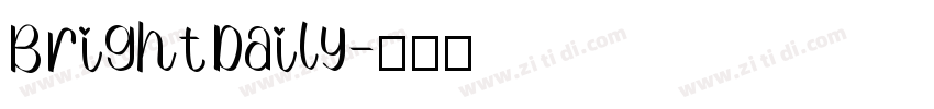 Bright Daily字体转换